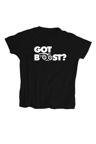 "Got Boost?" T-Shirt - 